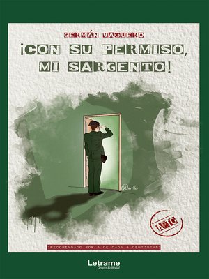 cover image of ¡Con su permiso, mi sargento!